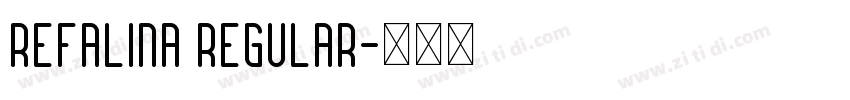 Refalina Regular字体转换